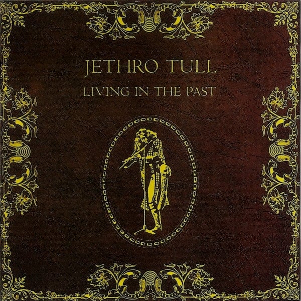 CD JETHRO TULL/ LIVING IN THE PAST 1CD - 1