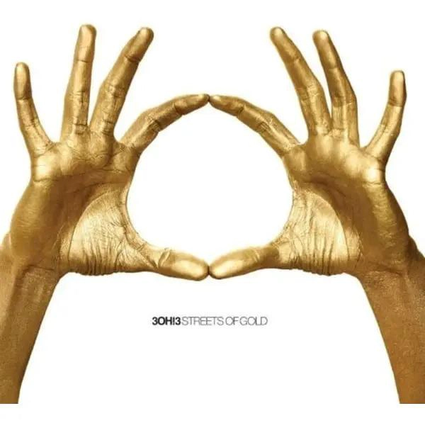 CD 3OH!3/ STREETS OF GOLD [DELUXE] 1CD - 2