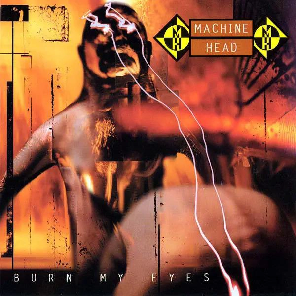 CD MACHINE HEAD/ BURN MY EYES 1CD - 1