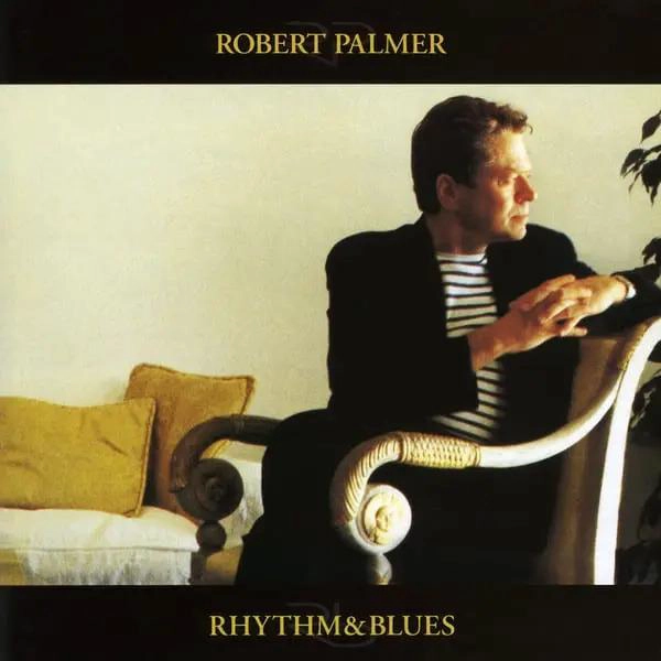 CD ROBERT PALMER/ RHYTHM & BLUES 1CD - 1