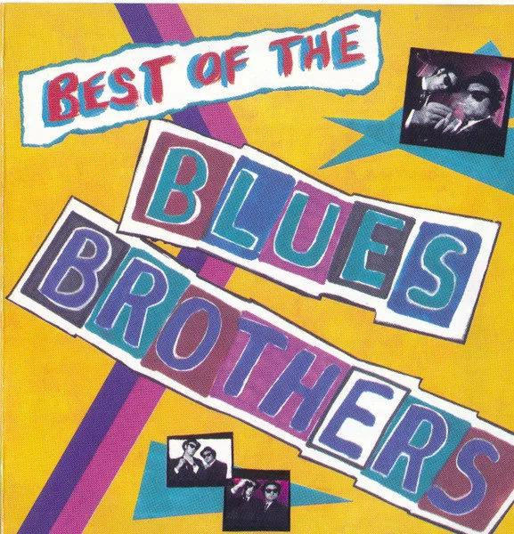 CD BLUES BROTHERS/ BEST OF THE BLUES BROTHERS 1CD - 1