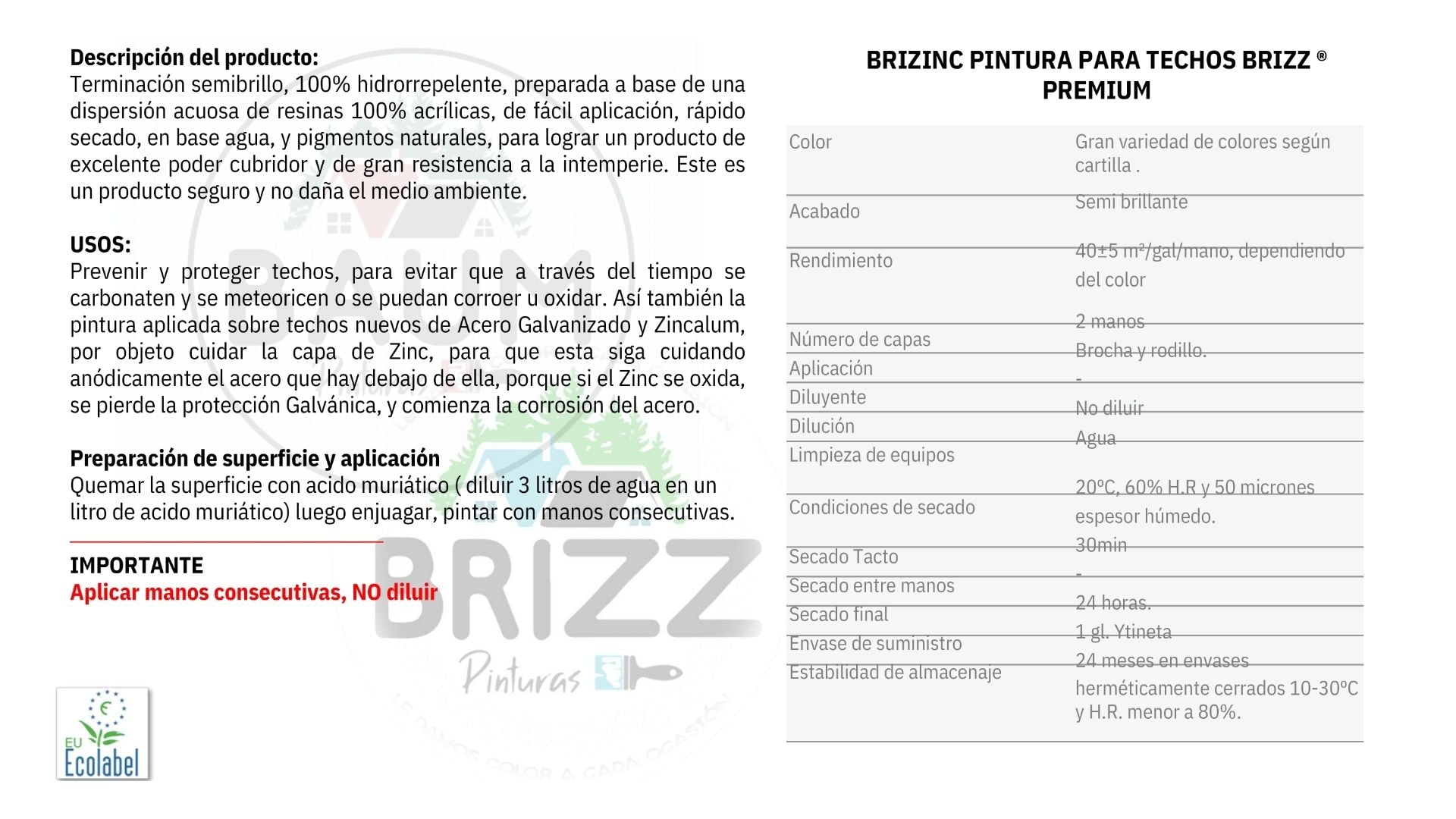 PINTURA BAUM/BRIZZ VERDE MUSGO PARA TECHO BRIZZINC TINETA 16 L - 4