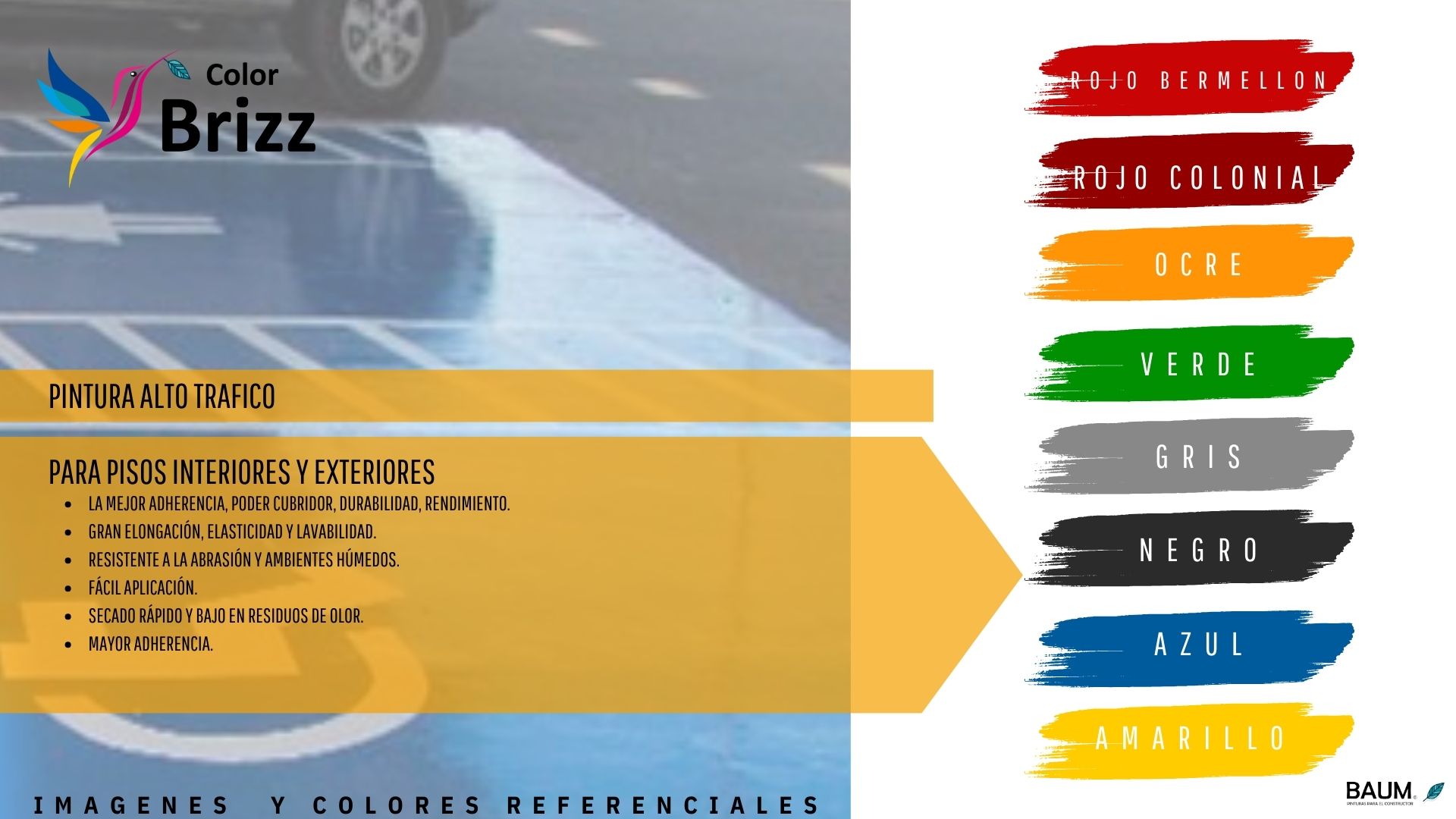 PINTURA BAUM/BRIZZ ROJO BERMELLON ALTO TRAFICO HIDROREPELENTE TINETA 16 L - 2