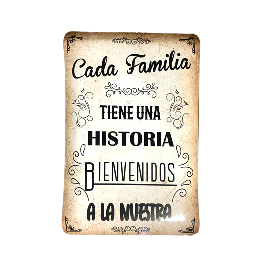 CARTEL CHAPA 25X35 CADA FAMILIA TIENE UN HISTORIA - FIRE CHILE - 1