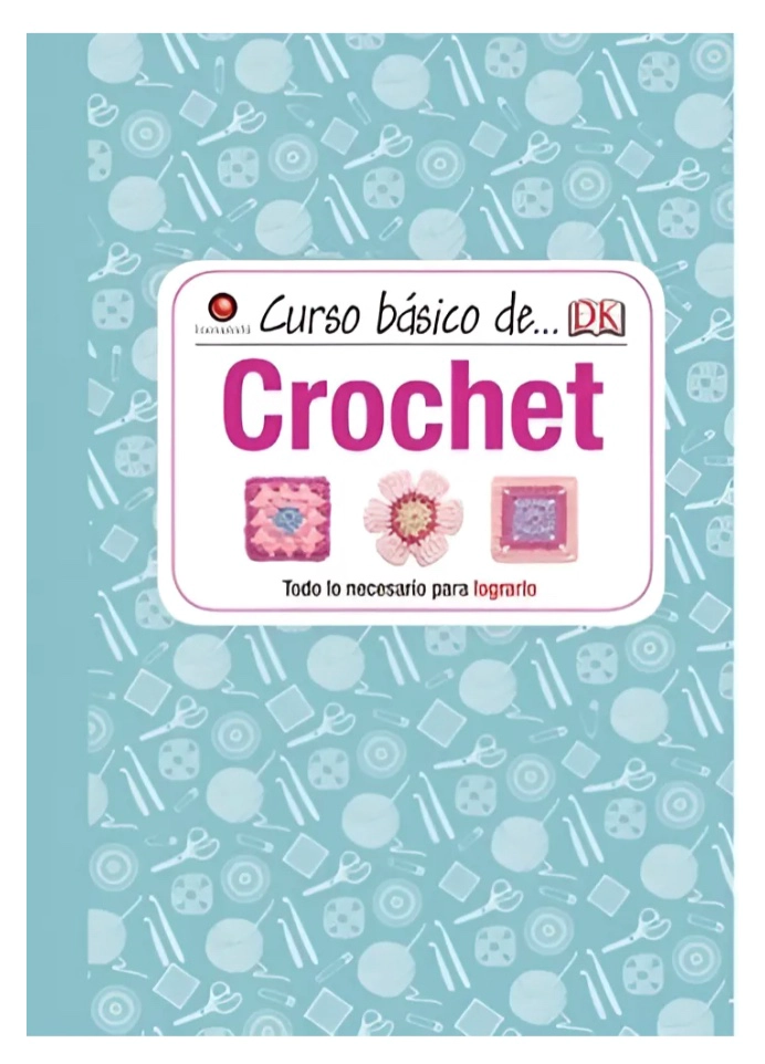 Libro Curso Básico De Crochet - 1