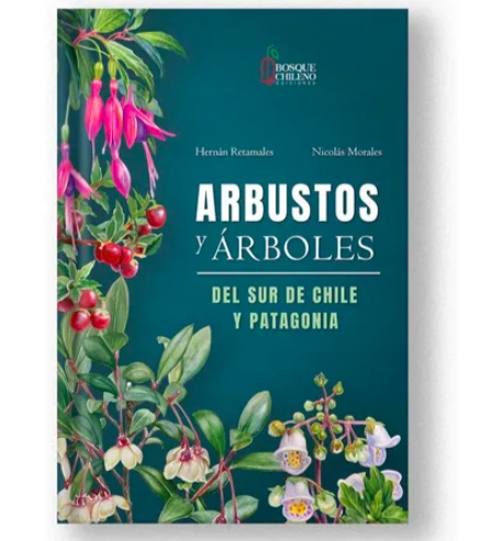 LIBRO ARBUSTOS Y ARBOLES DEL SUR DE CHILE Y PATAGONIA - 1