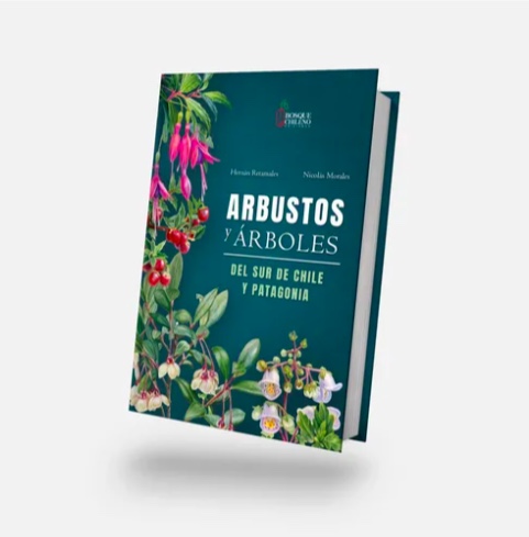 LIBRO ARBUSTOS Y ARBOLES DEL SUR DE CHILE Y PATAGONIA - 2