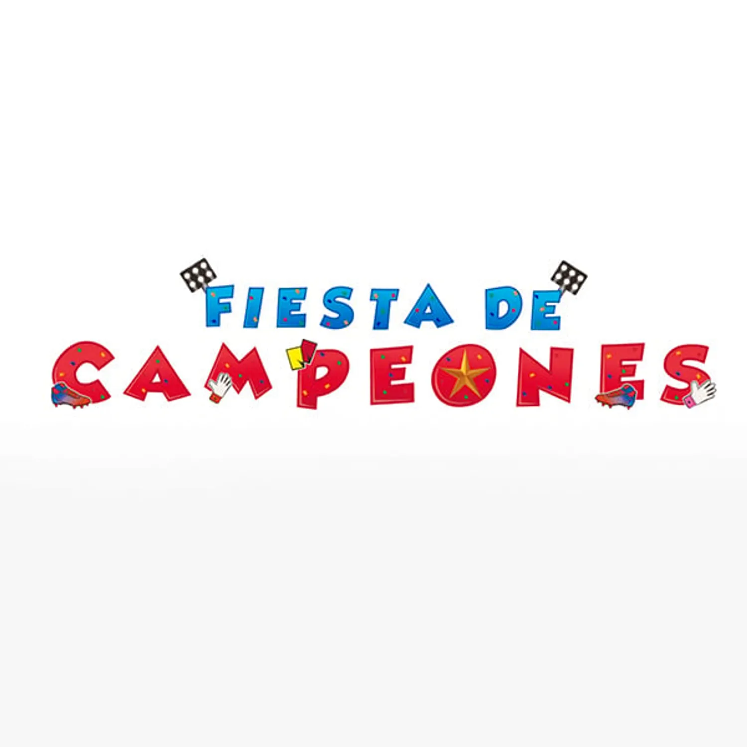 BANNER FIESTA DE CAMPEONES X1 UNI - 1
